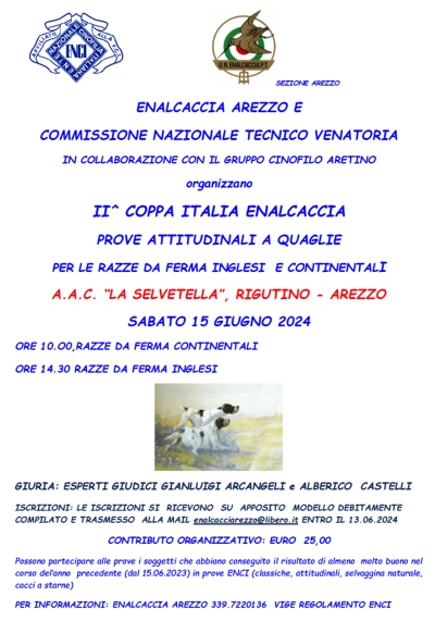 II COPPA ITALIA ENALCACCIA - PROVE ATTITUDINALI A QUAGLIE PER LE RAZZE DA FERMA INGLESI E CONTINENTALI - (15/6/2024)
